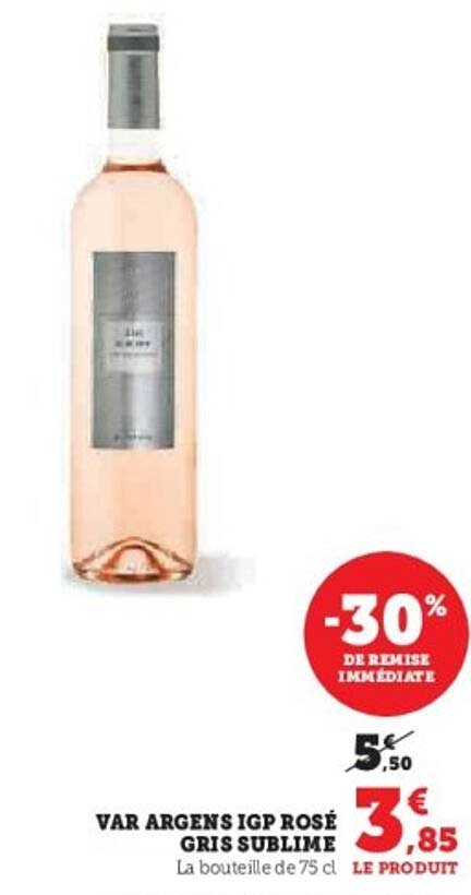 VAR ARGENS IGP ROSÉ GRIS SUBLIME