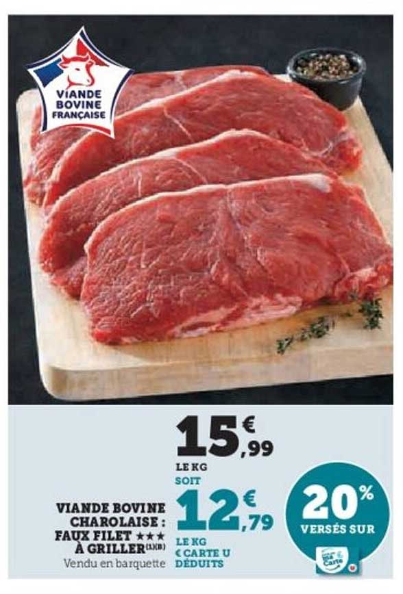VIANDE BOVINE CHAROLAISE : FAUX FILET ★★★ À GRILLER
