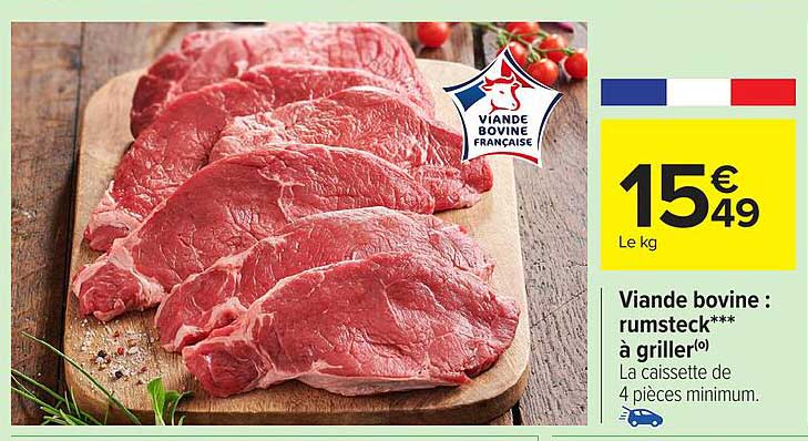 Viande bovine : rumsteck*** à griller