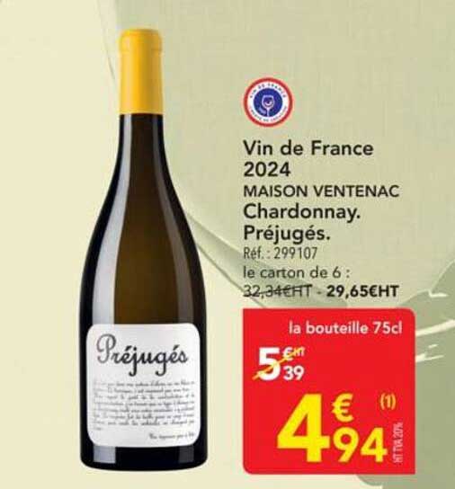 Vin de France 2024 MAISON VENTENAC Chardonnay. Préjugés.