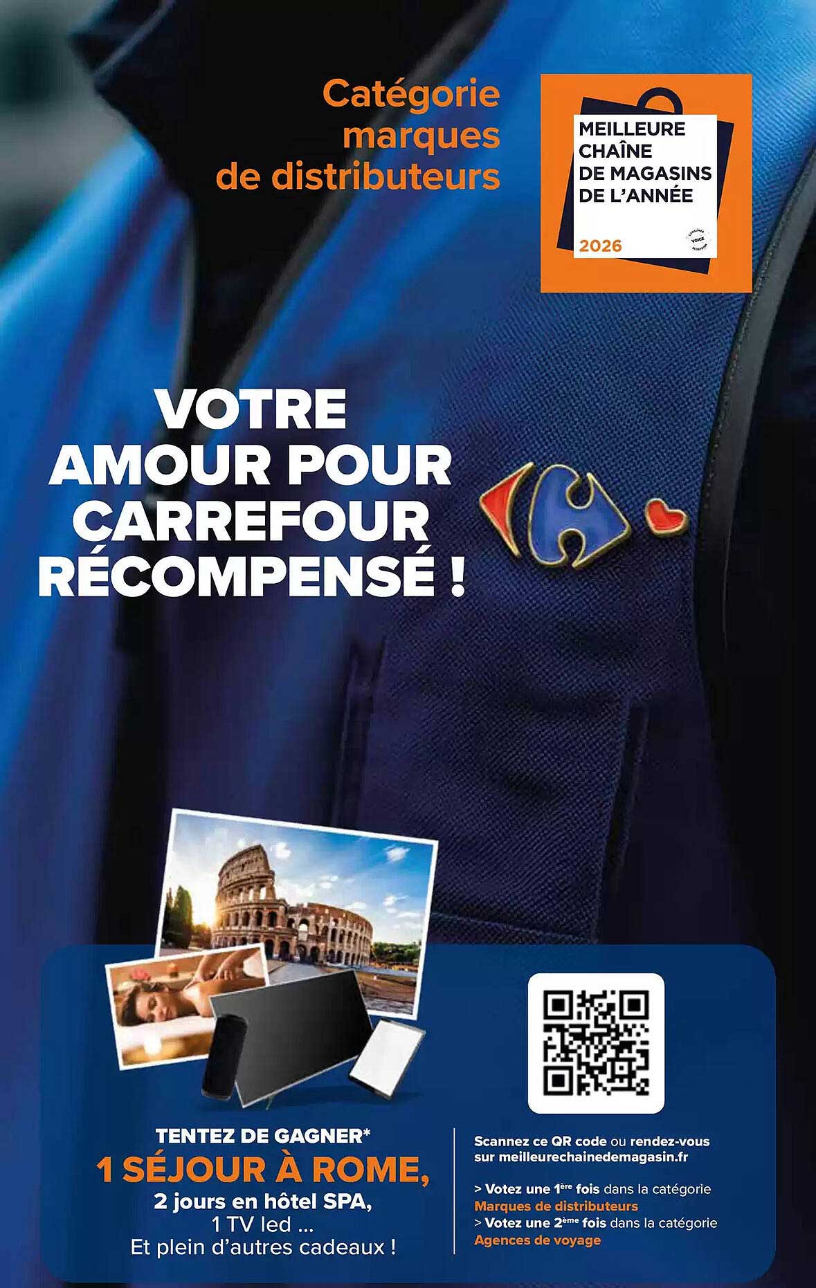 Votre amour pour Carrefour récompensé !