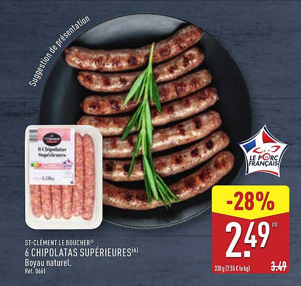6 CHIPOLATAS SUPÉRIEURES