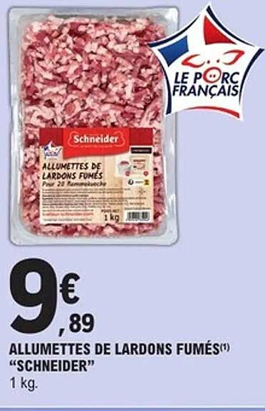 ALLUMETTES DE LARDONS FUMÉS "SCHNEIDER"