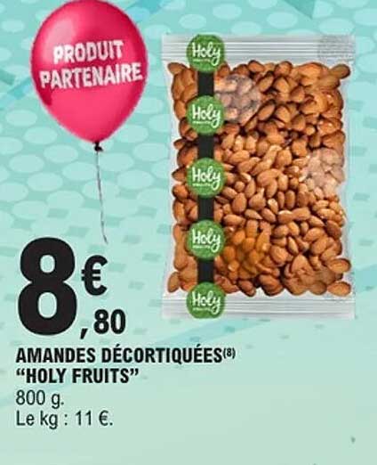 AMANDES DÉCORTIQUÉES(8) "HOLY FRUITS"