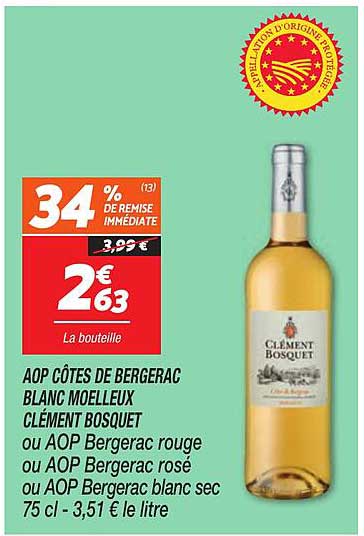 AOP CÔTES DE BERGERAC BLANC MOELLEUX CLÉMENT BOSQUET