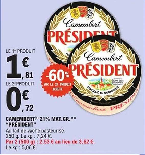 CAMEMBERT PRESIDENT 21% MAT.GR.**