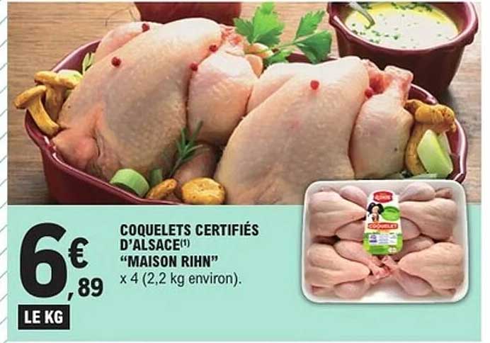 COQUELETS CERTIFIÉS D'ALSACE "MAISON RIHN" x 4 (2,2 kg environ).