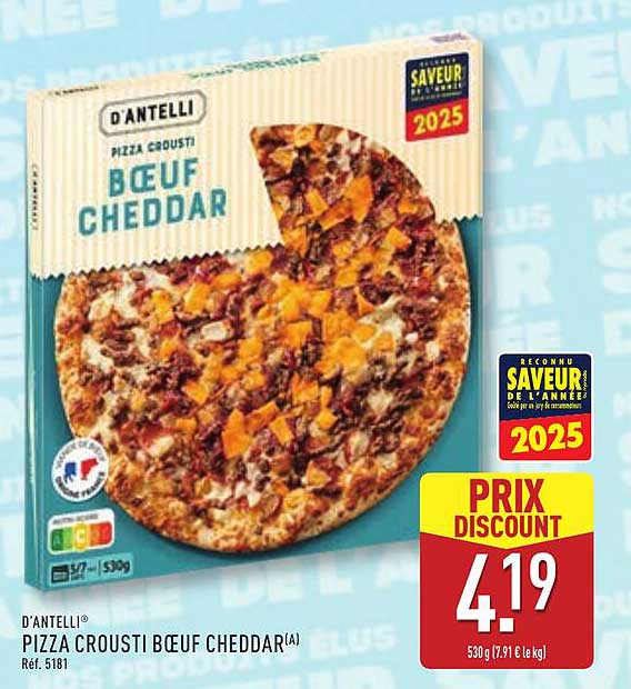 D'ANTELLI® PIZZA CROUSTI BŒUF CHEDDAR