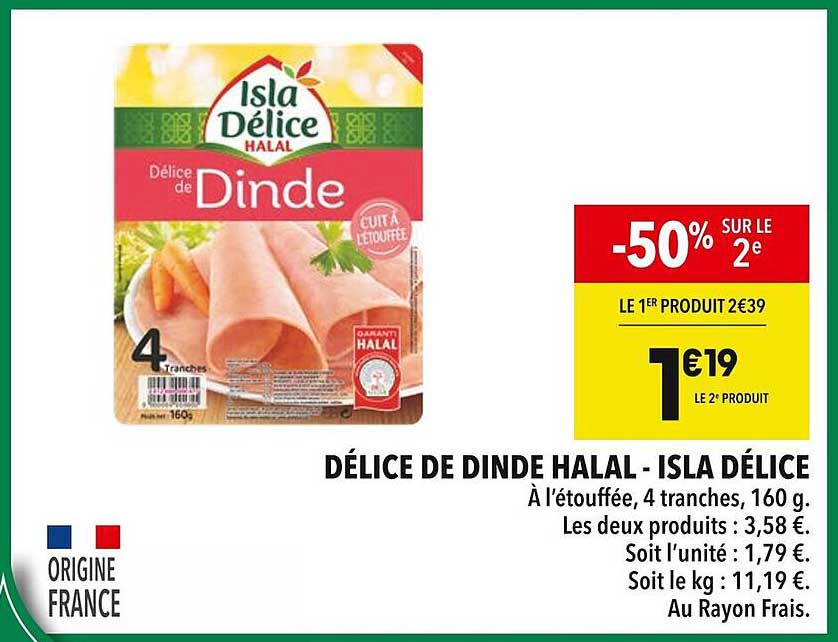 DÉLICE DE DINDE HALAL - ISLA DÉLICE