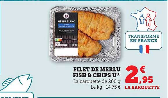 FILET DE MERLU FISH & CHIPS U