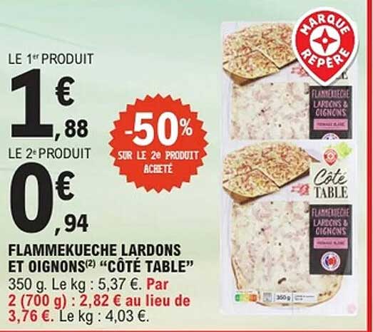 FLAMMEKUECHE LARDONS ET OIGNONS "CÔTÉ TABLE"
