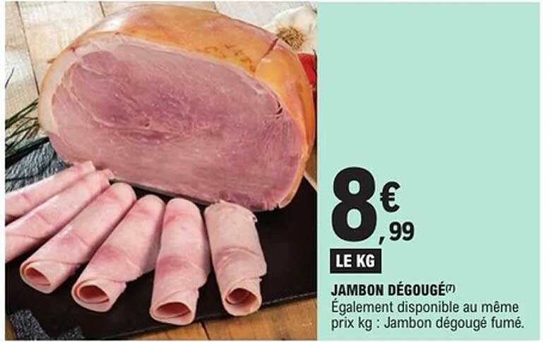 JAMBON DÉGOÛTÉ