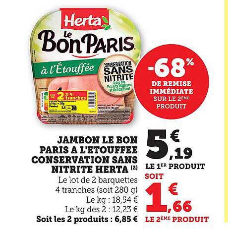 JAMBON LE BON PARIS À L'ÉTOUFFÉE CONSERVATION SANS NITRITE HERTA