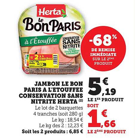 JAMBON LE BON PARIS À L'ÉTOUFFÉE CONSERVATION SANS NITRITE HERTA