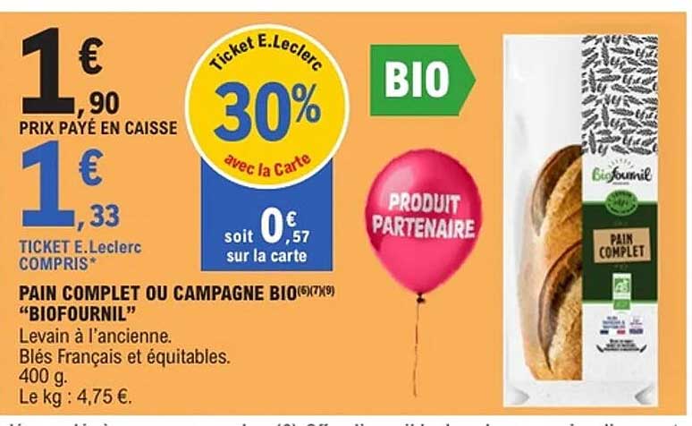 PAIN COMPLET OU CAMPAGNE BIO "BIOFOURNIL"