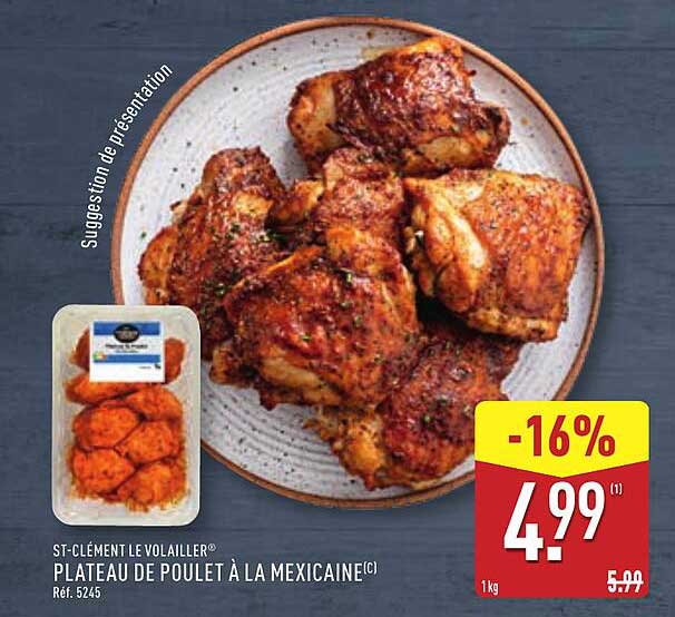 PLATEAU DE POULET À LA MEXICAINE(C)