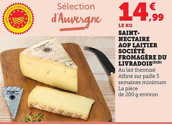 SAINT-NECTAIRE AOP LAITIER SOCIÉTÉ FROMAGÈRE DU LIVRADOIS