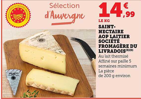 SAINT-NECTAIRE AOP LAITIER SOCIÉTÉ FROMAGÈRE DU LIVRADOIS
