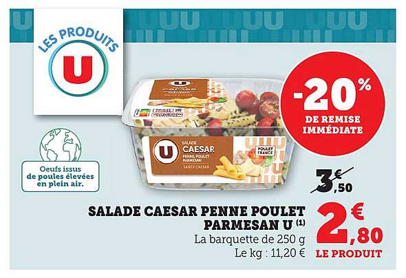 SALADE CAESAR PENNE POULET PARMESAN U