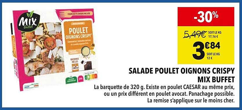 SALADE POULET OIGNONS CRISPY MIX BUFFET
