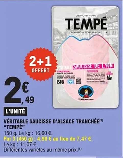 VÉRITABLE SAUCISSE D'ALSACE TRANCHÉE "TEMPÉ"