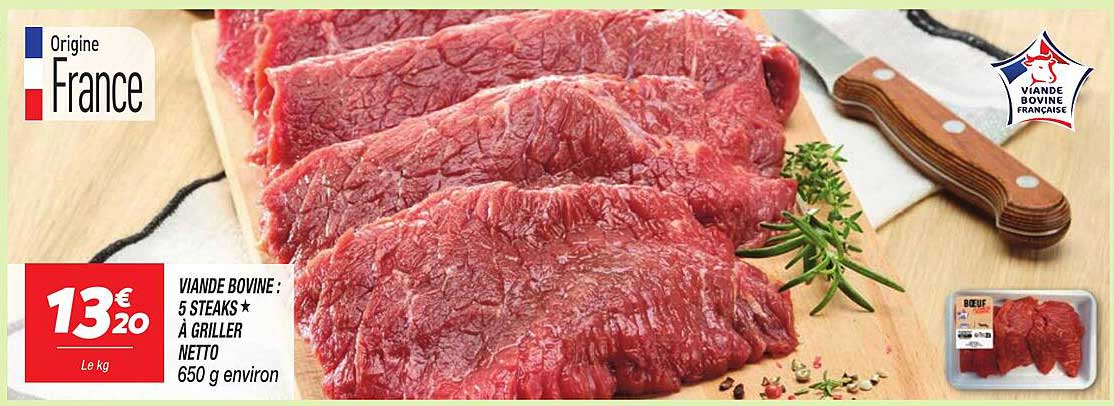 VIANDE BOVINE : 5 STEAKS ★ À GRILLER
