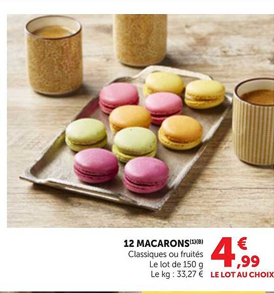 12 MACARONS(1)(B) Classiques ou fruités