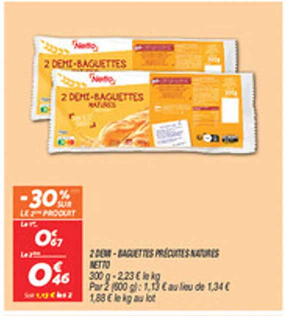 2 DOSE-BAGUETTES précuites nature NETTO