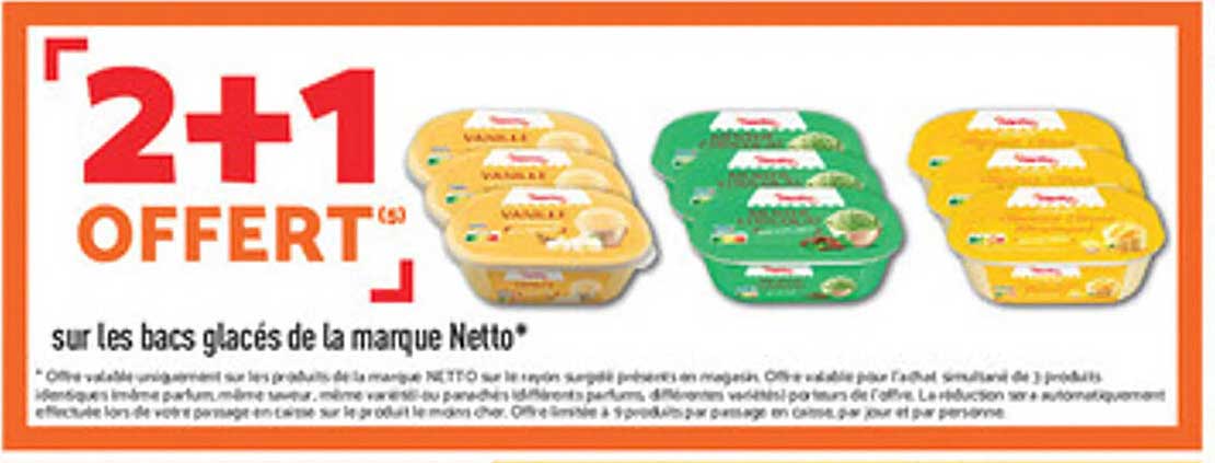 2+1 OFFERT (3) sur les bacs glacés de la marque Netto*