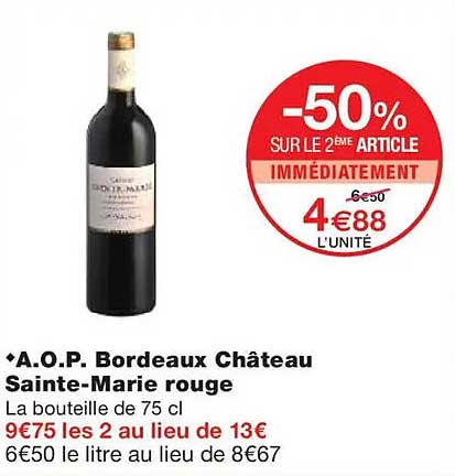 A.O.P. Bordeaux Château Sainte-Marie rouge