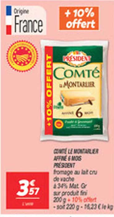 COMTÉ LE MONT D’OR AFFINÉ 6 MOIS PRÉSIDENT