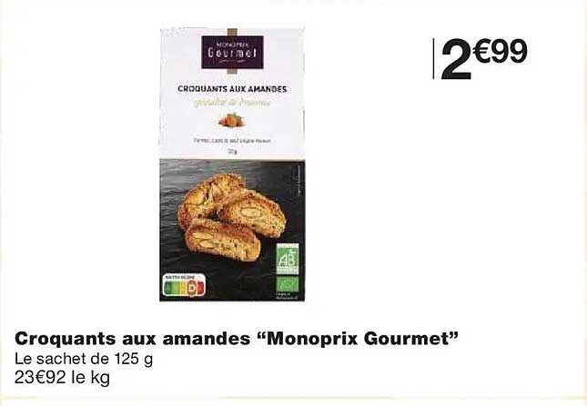 Croquants aux amandes “Monoprix Gourmet”