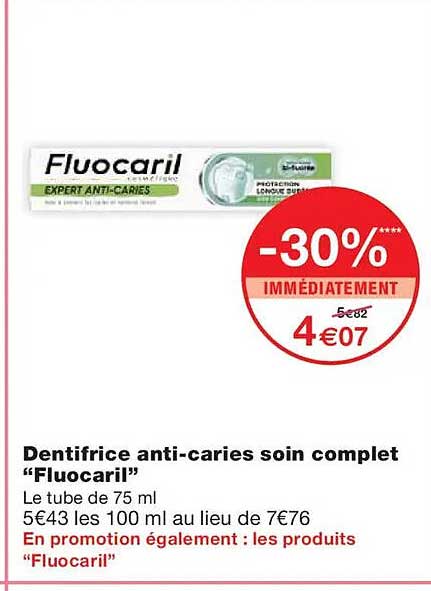 Dentifrice anti-caries soin complet “Fluocaril”