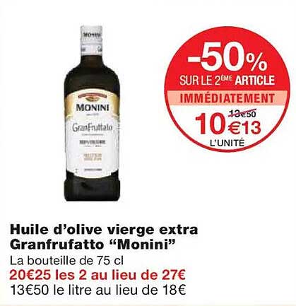 Huile d’olive vierge extra Granfruttato “Monini”