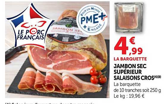 JAMBON SEC SUPÉRIEUR SALAISONS CROUS