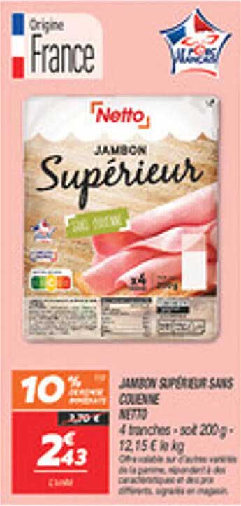 Jambon supérieur sans couenne Netto 4 tranches - soit 200 g