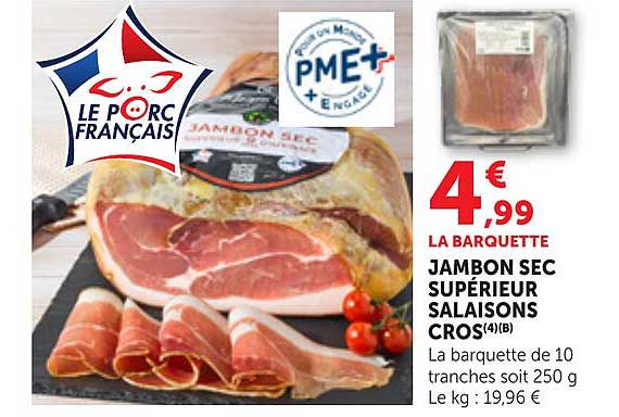 LA BARQUETTE JAMBON SEC SUPÉRIEUR SALAISONS CROS(4)B