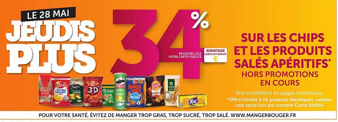 LE 28 MAI JEUDIS PLUS 34% REVERSES SUR VOTRE CARTE FIDELITE