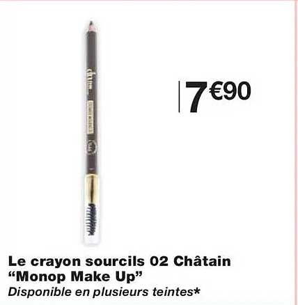 Le crayon sourcils 02 Châtain “Monop Make Up”