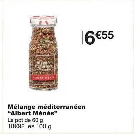 Mélange méditerranéen “Albert Ménès”