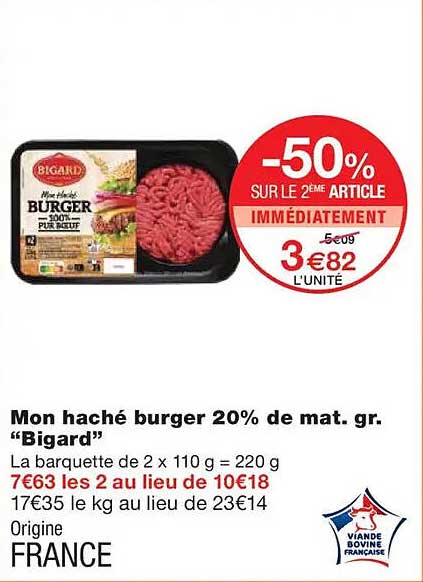 Mon haché burger 20% de mat. gr. “Bigard”