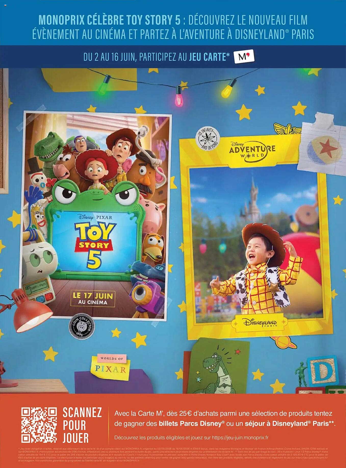 MONOPRIX CÉLÈBRE TOY STORY 5 : DÉCOUVREZ LE NOUVEAU FILM ÉVÉNEMENT AU CINÉMA ET PARTEZ À L’AVENTURE À DISNEYLAND® PARIS
