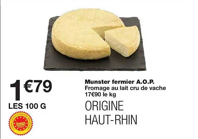 Munster fermier A.O.P. Fromage au lait cru de vache ORIGINE HAUT-RHIN