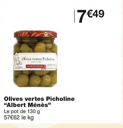 Olives vertes Picholine “Albert Ménès”