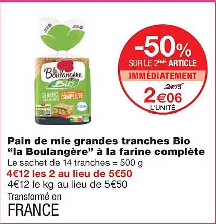 Pain de mie grandes tranches Bio “la Boulangère” à la farine complète