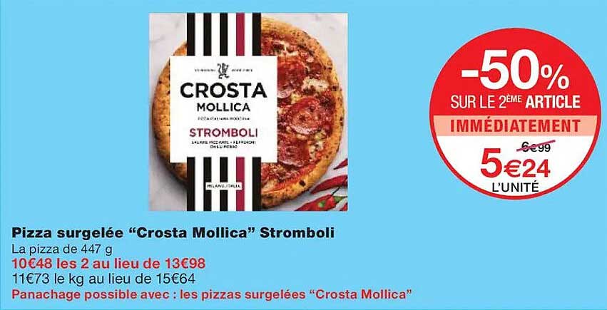 Pizza surgelée “Crosta Mollica” Stromboli