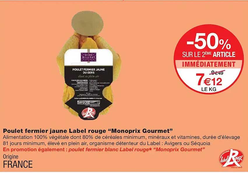Poulet fermier jaune Label rouge “Monoprix Gourmet”