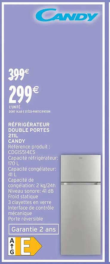 RÉFRIGÉRATEUR DOUBLE PORTES 211L CANDY