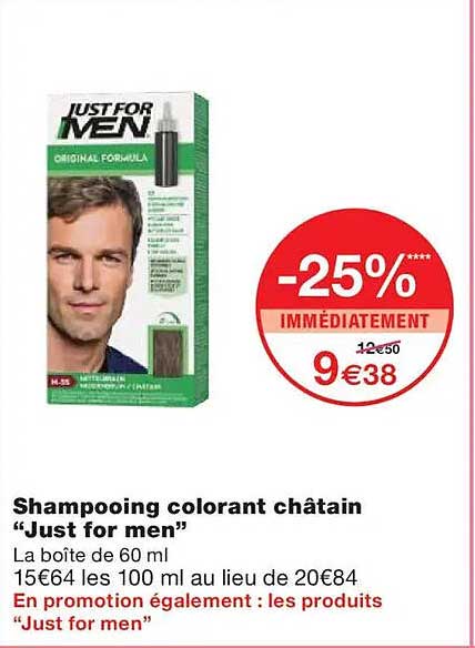 Shampooing colorant châtain “Just for men”
