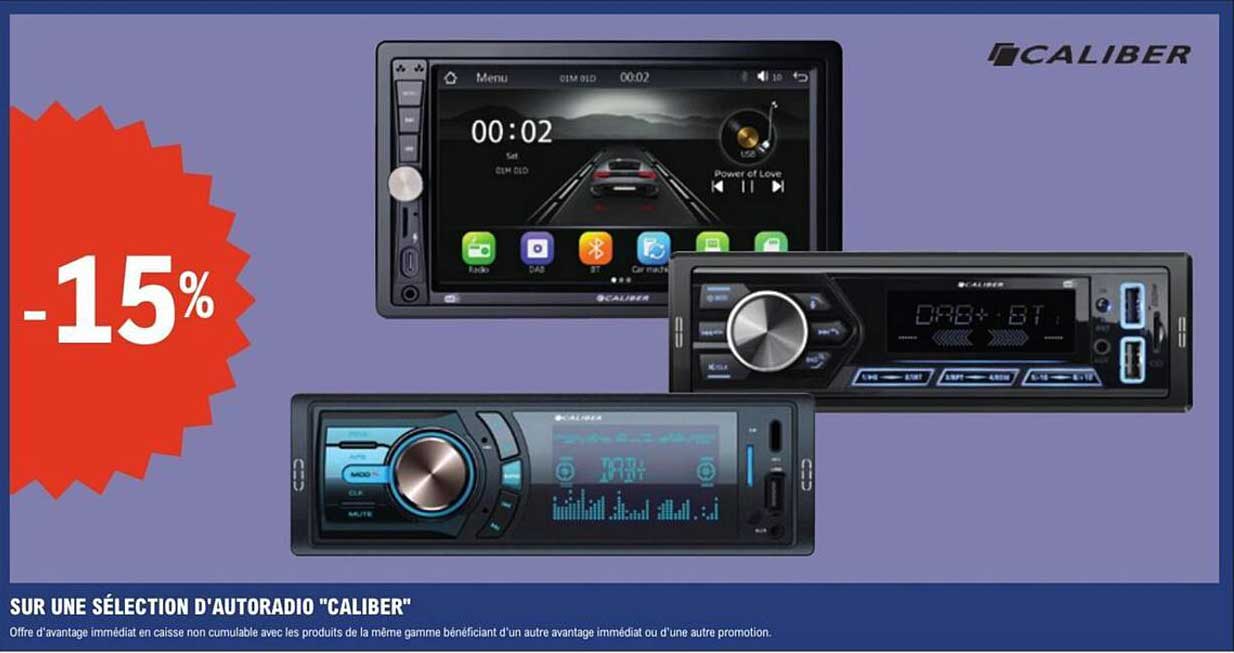 SUR UNE SÉLECTION D'AUTORADIO "CALIBER"